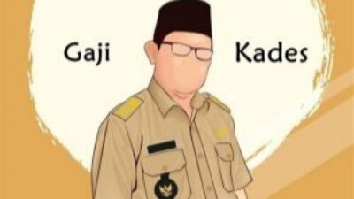Kades dan Sekdes, Intip Gaji dan Tunjangannya !